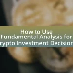 How to Use Fundamental Analysis for Crypto Investment Decisions