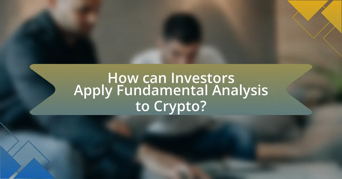 How can Investors Apply Fundamental Analysis to Crypto?